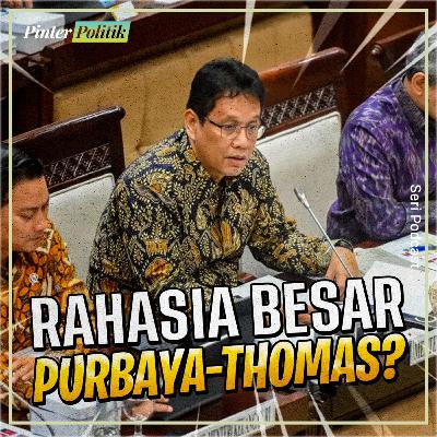 Rahasia Besar Purbaya–Thomas? Rahasia Besar Purbaya–Thomas?