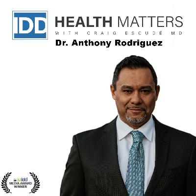 Ep 109: Financial Literacy and Community Advocacy with Dr. Anthony Rodriguez