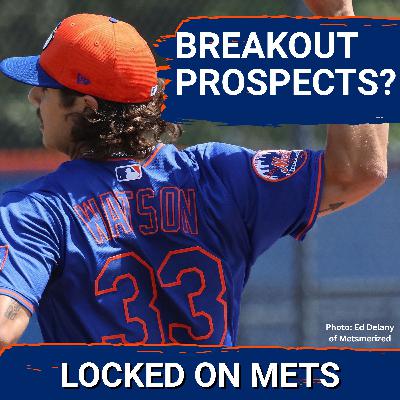 Which Prospects Could BREAK into the Mets' Top 10 in 2026? | Top Breakout Candidates in the System Which Prospects Could BREAK into the Mets' Top 10 in 2026? | Top Breakout Candidates in the System