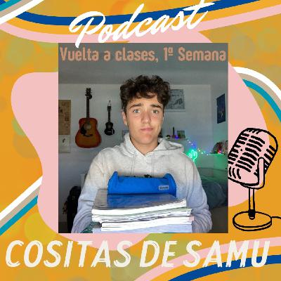 Vuelta a Clases 1ª semana COSITAS DE SAMU #29