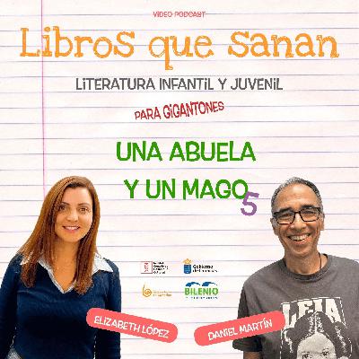 Una abuela y un mago Una abuela y un mago