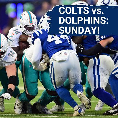 CROSSOVER: Indianapolis Colts Must SNAP Streak vs. Miami Dolphins