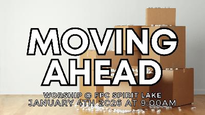Moving Ahead - Reformed Worship Moving Ahead - Reformed Worship