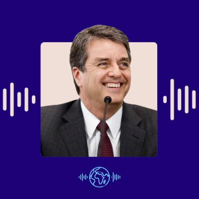 Inside the WTO, Green Trade, and the Case for Urgent Reform – Roberto Azevêdo