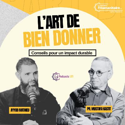 🎙 [ LES PODCASTS LM ] 🎙L'art de bien donner