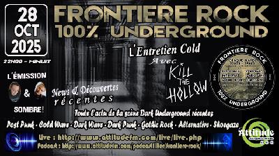 Frontière Rock 100% Underground du 28.10.25 Frontière Rock 100% Underground du 28.10.25