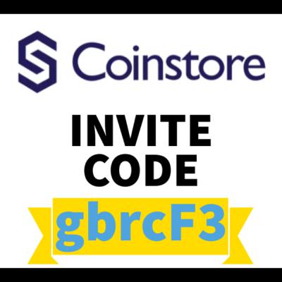 Coinstore Referral Code: gbrcF3