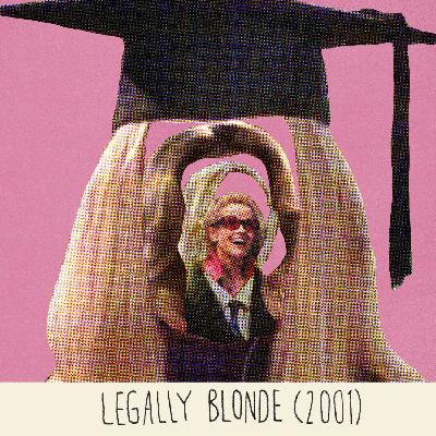 Legally Blonde (2001) Legally Blonde (2001)