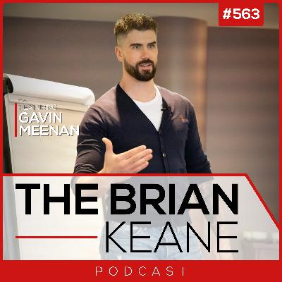 #563: Modern Warrior Gavin Meenan on The Art of Self-Acceptance, Overcoming Self-Doubt and Having The Courage To Meet Your Pain!