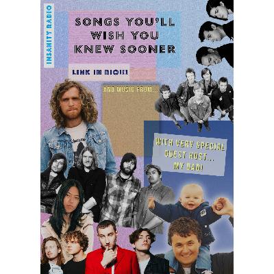 Show 22: Songs You'll Wish You Knew Sooner