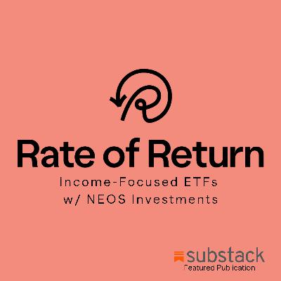 #14: Income-Focused ETFs w/ NEOS Investments