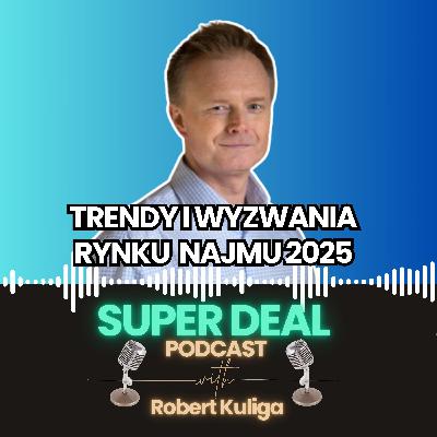 44. Trendy i wyzwania na rynku najmu 2025