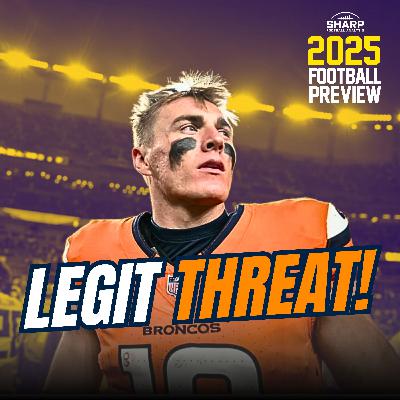Built to Shock the NFL | Denver Broncos 2025 Preview