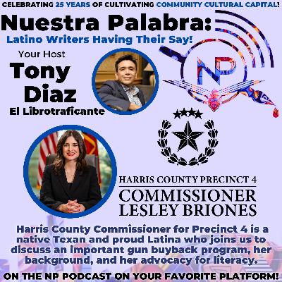 NP Spotlight: Harris County Precinct 4 Commissioner Lesley Briones NP Spotlight: Harris County Precinct 4 Commissioner Lesley Briones