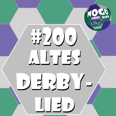 #200 - Altes Derby-Lied #200 - Altes Derby-Lied