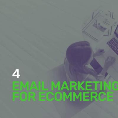 004: Email Marketing for eCommerce
