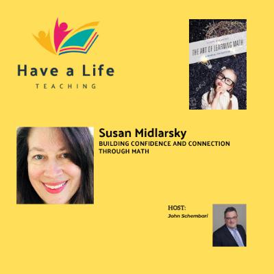 How to Build Confidence and Connection to Math (Susan Midlarsky)