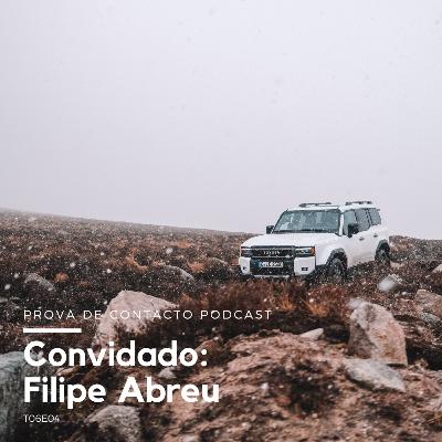 T06E04 - Convidado: FIlipe Abreu