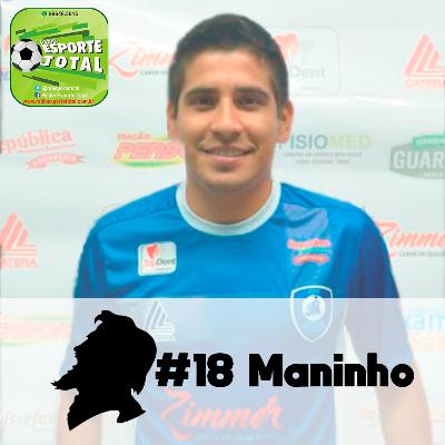 #18 Maninho