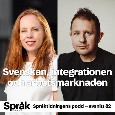 Behöver alla tala svenska? Språktidningens podd – avsnitt 82