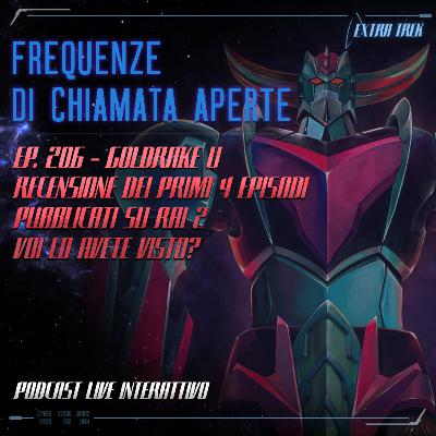 EP.206 - "Goldrake U" Recensione Dei Primi 4 Episodi Trasmessi e Pubblicati Su Rai 2 e Raiplay
