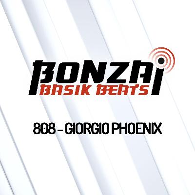 Bonzai Basik Beats 808 | Giorgio Phoenix Bonzai Basik Beats 808 | Giorgio Phoenix