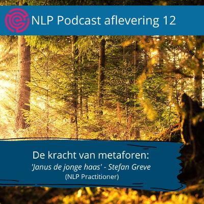 CapitalHEROES | NLP Podcast | De kracht van metaforen| 'Janus de jonge haas'
