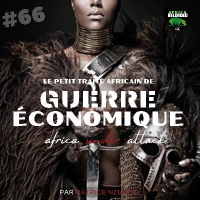 #66 - Pourquoi le Congo Brazzaville se donne au Rwanda ?