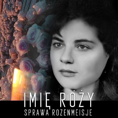 Imię Róży - Sprawa Rozenmeisje (Holandia 1996)