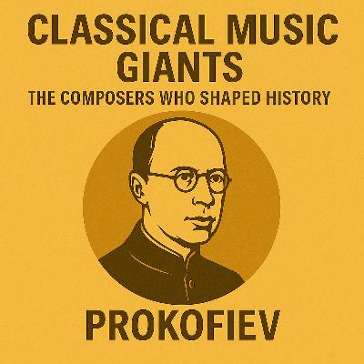 Sergei Prokofiev – Irony and Lyricism