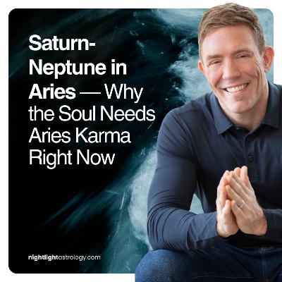 Saturn-Neptune in Aries — Why the Soul Needs Aries Karma Right Now Saturn-Neptune in Aries — Why the Soul Needs Aries Karma Right Now