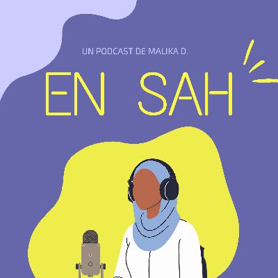 Bienvenue sur En Sah!