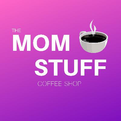 Welcome to the MomStuffCoffeeShop! Welcome to the MomStuffCoffeeShop!