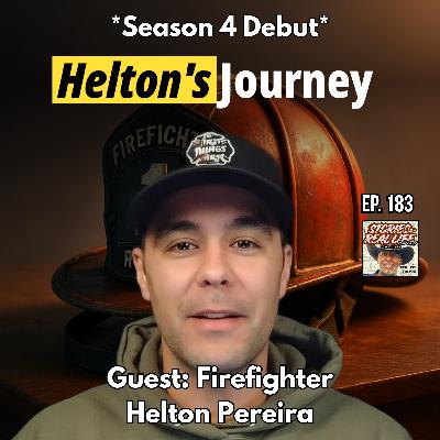 Ep. 183 - Helton Pereira: Fire, Faith, Family, and the Fight for Purpose Ep. 183 - Helton Pereira: Fire, Faith, Family, and the Fight for Purpose
