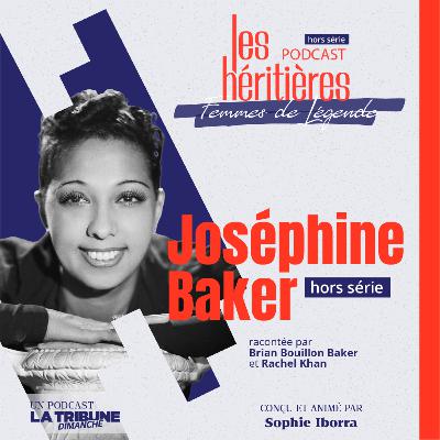 Femmes de légende spécial Joséphine Baker Femmes de légende spécial Joséphine Baker