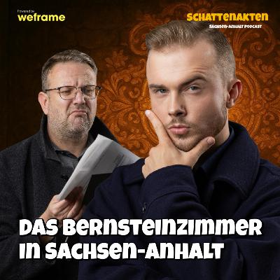 Das Bernsteinzimmer in Sachsen-Anhalt | Schattenakten Das Bernsteinzimmer in Sachsen-Anhalt | Schattenakten