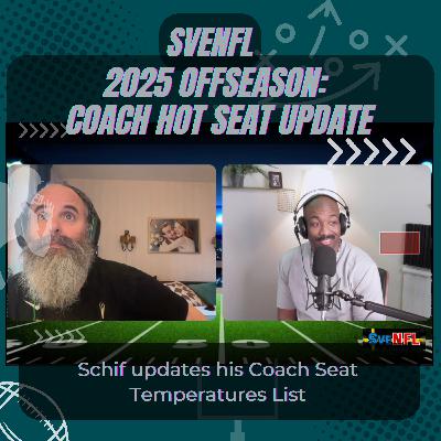 SveNFL 2025 Offseason: Coach Hot Seat Update SveNFL 2025 Offseason: Coach Hot Seat Update