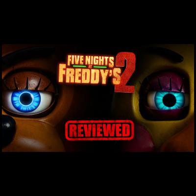 The Power of Family: F.N.A.F 2 Movie Review