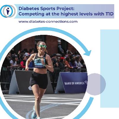 Diabetes Sports Project: Competing at the highest levels with type 1 diabetes Diabetes Sports Project: Competing at the highest levels with type 1 diabetes