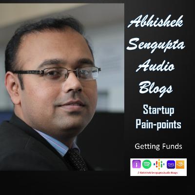 [Startup’s Pain Points] Getting Funds