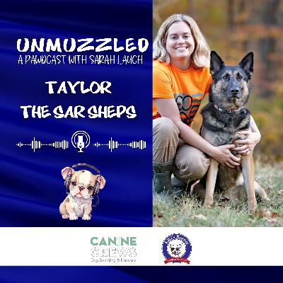 Unmuzzled a Padcast: The SAR Sheps: Search and Recovery