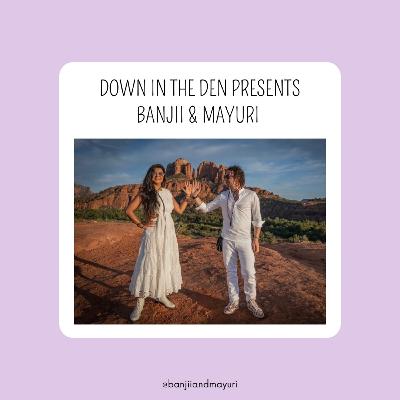 A Love Story with Banjii & Mayuri