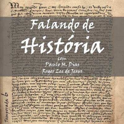 #117 A deposição do rei D. Afonso VI (1667-1668)