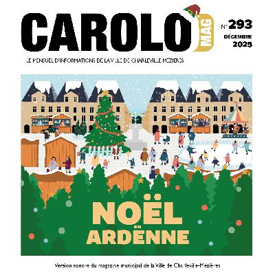 Carolomag n° 293 - Décembre 2025 Carolomag n° 293 - Décembre 2025