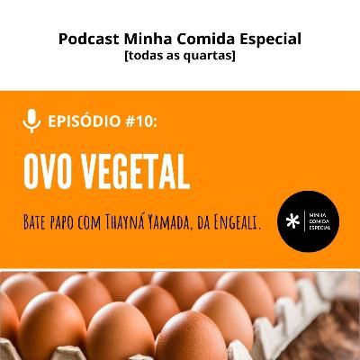 OVO VEGETAL #ovovegetal #nutricao #ovo OVO VEGETAL #ovovegetal #nutricao #ovo