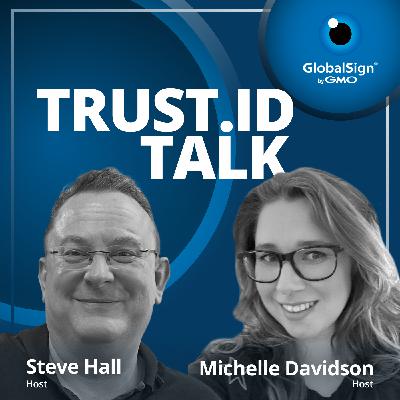 AI, Post-Quantum and Digital ID – is Security at a Turning Point? With Michelle Davidson and Steve Hall