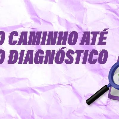 #11 - Diagnóstico de autismo em adultos