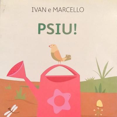 História: PSIU!(IVAN E MARCELO)
