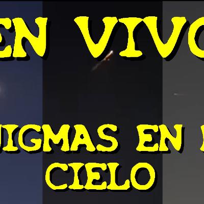 LOS DESVELADOS - 2025 - ENIGMAS EN EL CIELO