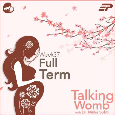 Week 37: Full Term